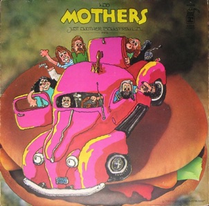 The Mothers - 1972 The Mothers - 1972